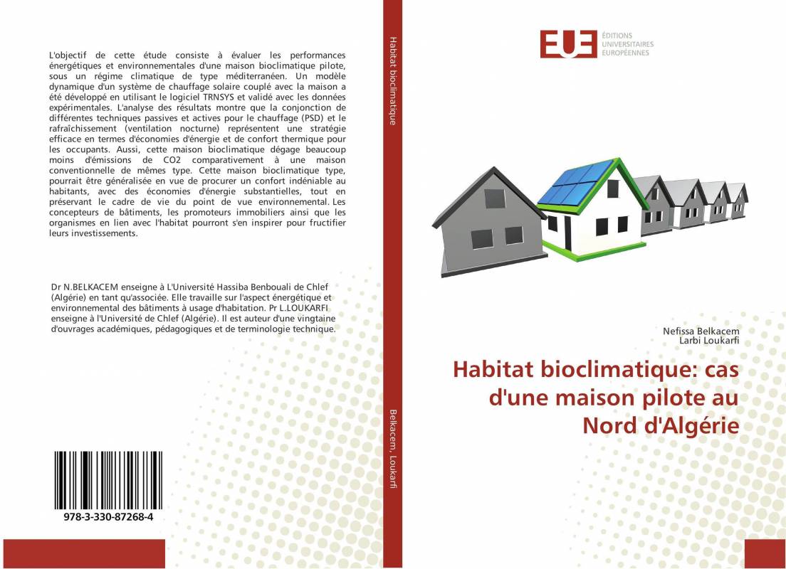 Habitat bioclimatique: cas d'une maison pilote au Nord d'Algérie