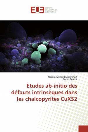 Etudes ab-initio des défauts intrinsèques dans les chalcopyrites CuXS2
