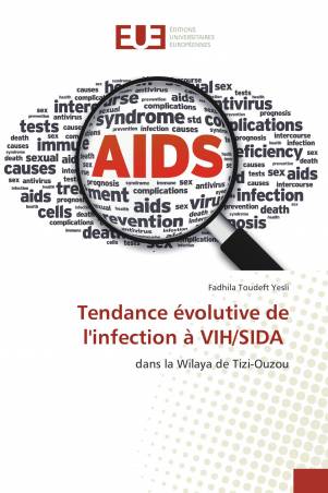 Tendance évolutive de l'infection à VIH/SIDA