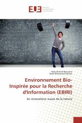 Environnement Bio-Inspirée pour la Recherche d'Information (EBIRI)