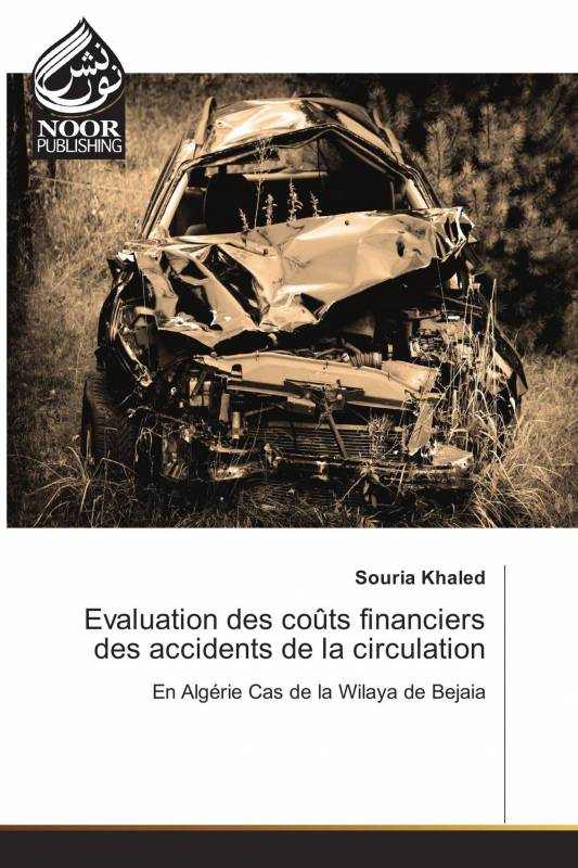 Evaluation des coûts financiers des accidents de la circulation