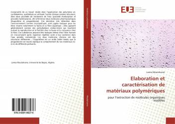 Elaboration et caractérisation de matériaux polymériques