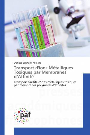 Transport d'Ions Métalliques Toxiques par Membranes d’Affinité