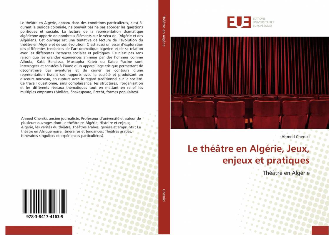Le théâtre en Algérie, Jeux, enjeux et pratiques