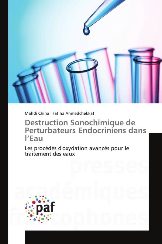 Destruction Sonochimique de Perturbateurs Endocriniens dans l’Eau