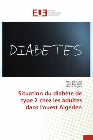 Situation du diabète de type 2 chez les adultes dans l&#039;ouest Algérien