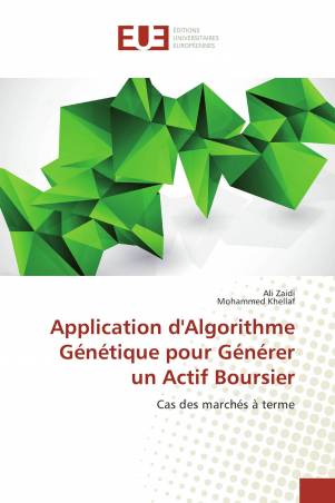 Application d&#039;Algorithme Génétique pour Générer un Actif Boursier