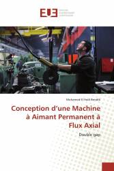 Conception d’une Machine ‎ à Aimant Permanent à Flux Axial