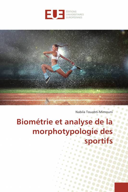 Biométrie et analyse de la morphotypologie des sportifs