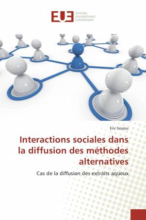 Interactions sociales dans la diffusion des méthodes alternatives