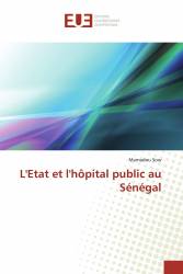 L'Etat et l'hôpital public au Sénégal
