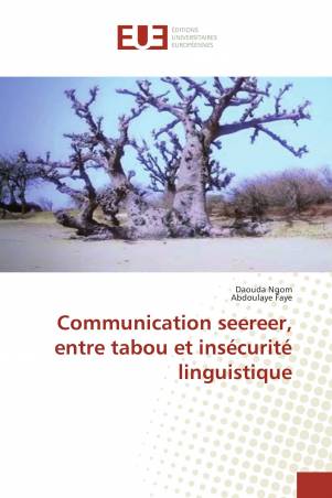 Communication seereer, entre tabou et insécurité linguistique