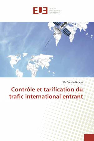 Contrôle et tarification du trafic international entrant