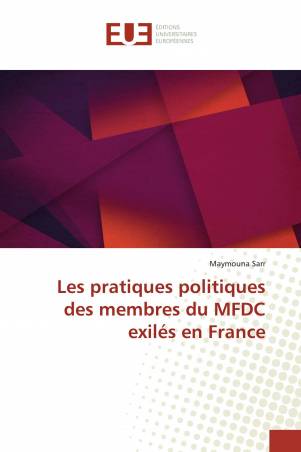 Les pratiques politiques des membres du MFDC exilés en France