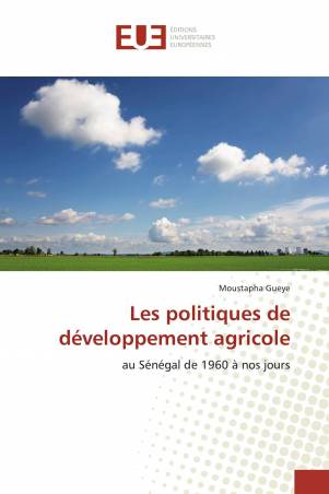 Les politiques de développement agricole