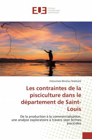 Les contraintes de la pisciculture dans le département de Saint-Louis