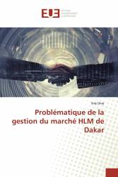 Problématique de la gestion du marché HLM de Dakar