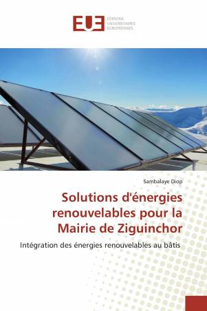 Solutions d'énergies renouvelables pour la Mairie de Ziguinchor