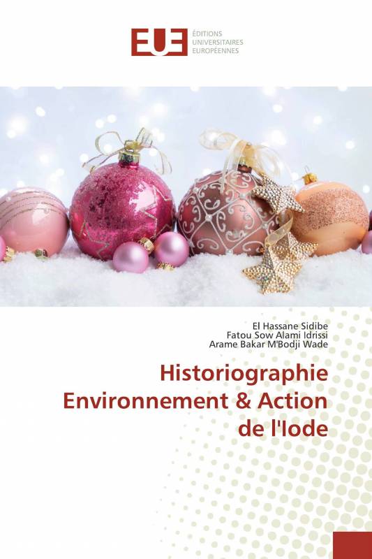 Historiographie Environnement & Action de l'Iode