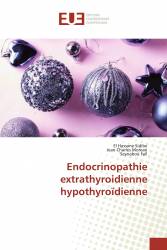Endocrinopathie extrathyroidienne hypothyroïdienne