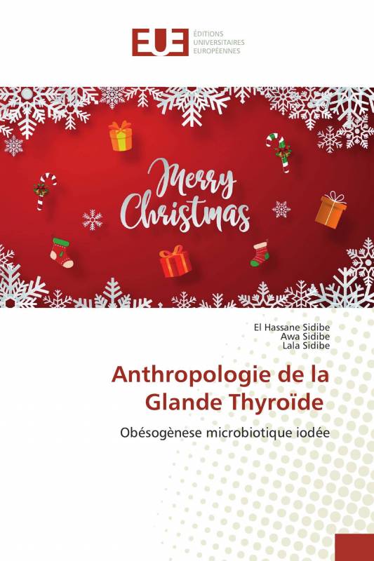 Anthropologie de la Glande Thyroïde