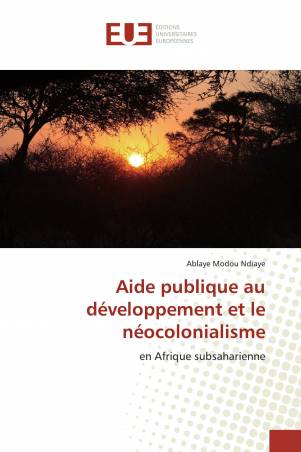 Aide publique au développement et le néocolonialisme