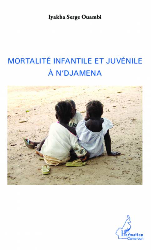 Mortalité infantile et juvénile à N'Djamena