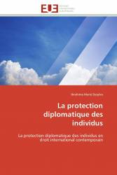 La protection diplomatique des individus