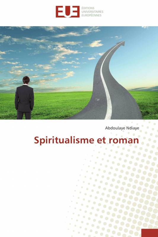 Spiritualisme et roman