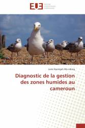 Diagnostic de la gestion des zones humides au cameroun