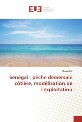 Sénégal : pêche démersale côtière, modélisation de l'exploitation