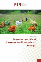 L'inversion sociale et chasseurs traditionnels du Sénégal