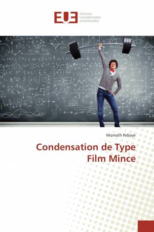Condensation de Type Film Mince