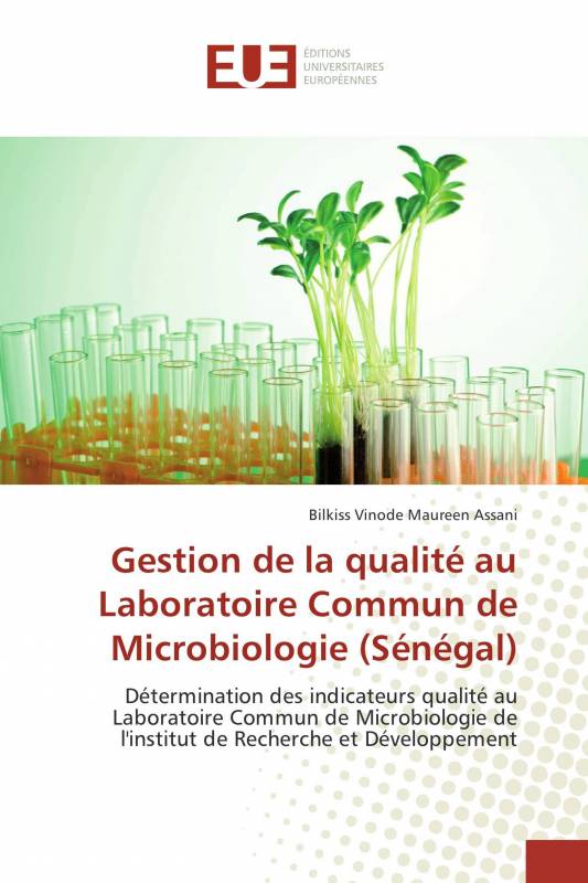 Gestion de la qualité au Laboratoire Commun de Microbiologie (Sénégal)