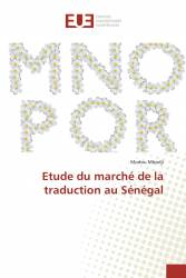 Etude du marché de la traduction au Sénégal