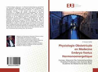 Physiologie Obstetricale en Medecine Embryo-foetus Hormonoenergetique