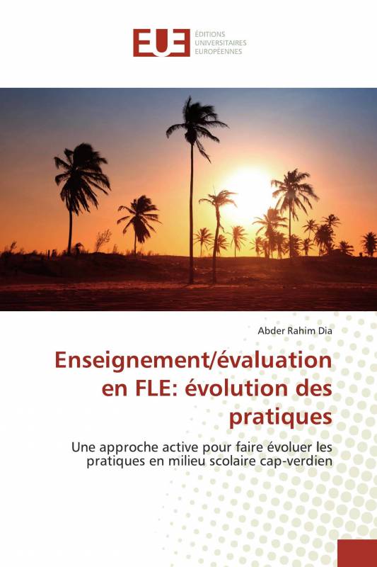 Enseignement/évaluation en FLE: évolution des pratiques