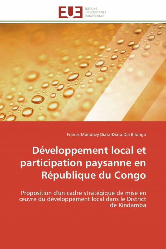 Développement local et participation paysanne en République du Congo