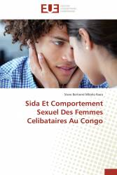 Sida Et Comportement Sexuel Des Femmes Celibataires Au Congo