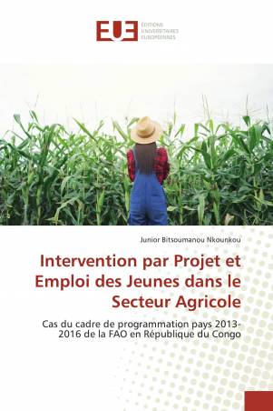 Intervention par Projet et Emploi des Jeunes dans le Secteur Agricole