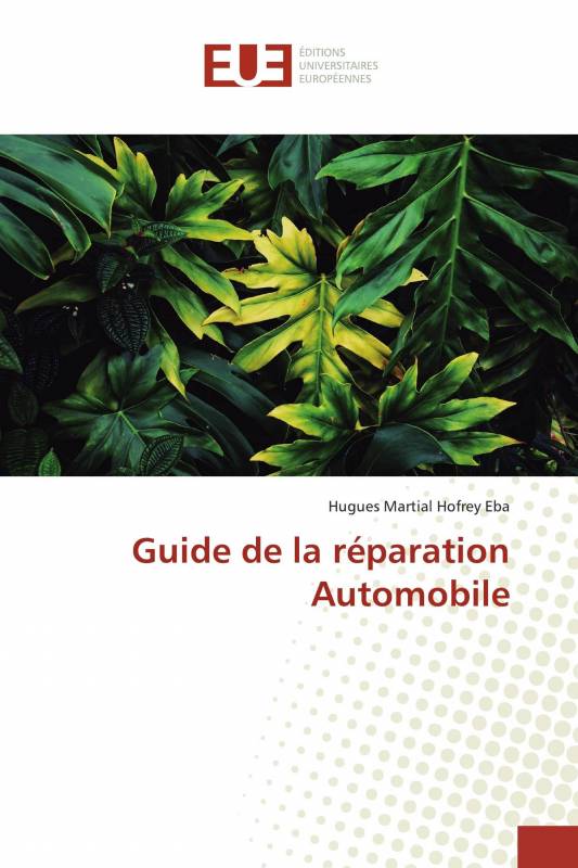 Guide de la réparation Automobile