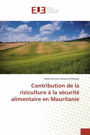Contribution de la riziculture à la sécurité alimentaire en Mauritanie