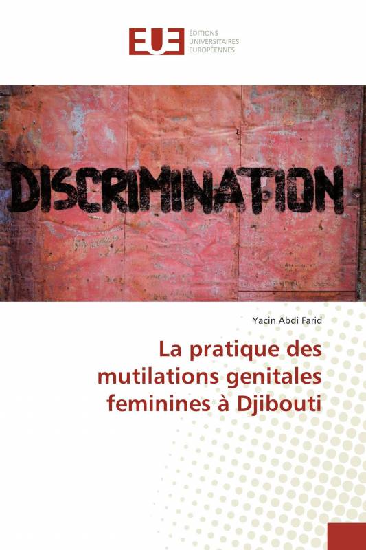 La pratique des mutilations genitales feminines à Djibouti