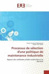 Processus de sélection d'une politique de maintenance industrielle
