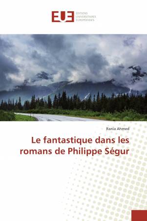Le fantastique dans les romans de Philippe Ségur