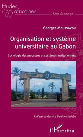 Organisation et système universitaire au Gabon