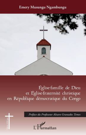 Eglise-famille de Dieu et Eglise christique en République démocratique du Congo