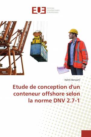 Etude de conception d'un conteneur offshore selon la norme DNV 2.7-1