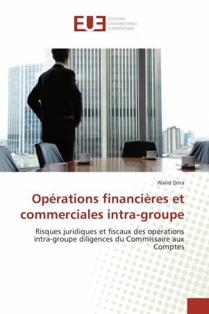 Opérations financières et commerciales intra-groupe