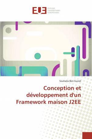Conception et développement d'un Framework maison J2EE